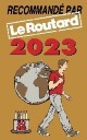 Recommandé par le guide du Routard 2023